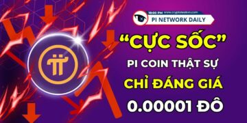 “Cực Sốc” Pi Coin Thật Sự Chỉ Đáng Giá 0 00001 Đô