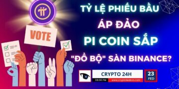[Crypto 24h] – Tỷ lệ phiếu bầu áp đảo – Pi Coin sắp “đổ bộ” sàn Binance?