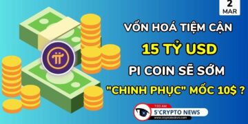[5 Phút Crypto] – Vốn hoá tiệm cận 15 tỷ USD – Pi Coin sẽ sớm “chinh phục” mốc 10$?