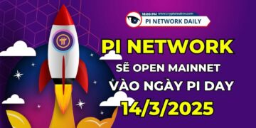 Pi Network Sẽ Open Mainnet Vào Ngày Pi Day 14 Tháng 3 Năm 2025